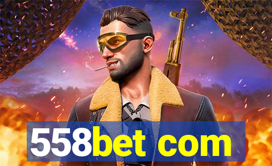 558bet com